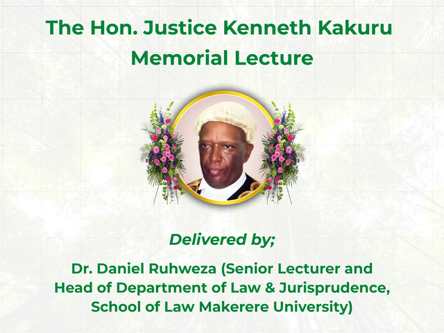 Honouring a Legacy of Justice: Reflections from the Justice Kenneth Kakuru Memorial Lecture at Bishop Stuart University